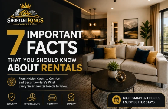 7 Important Facts That You Should Know About Rentals